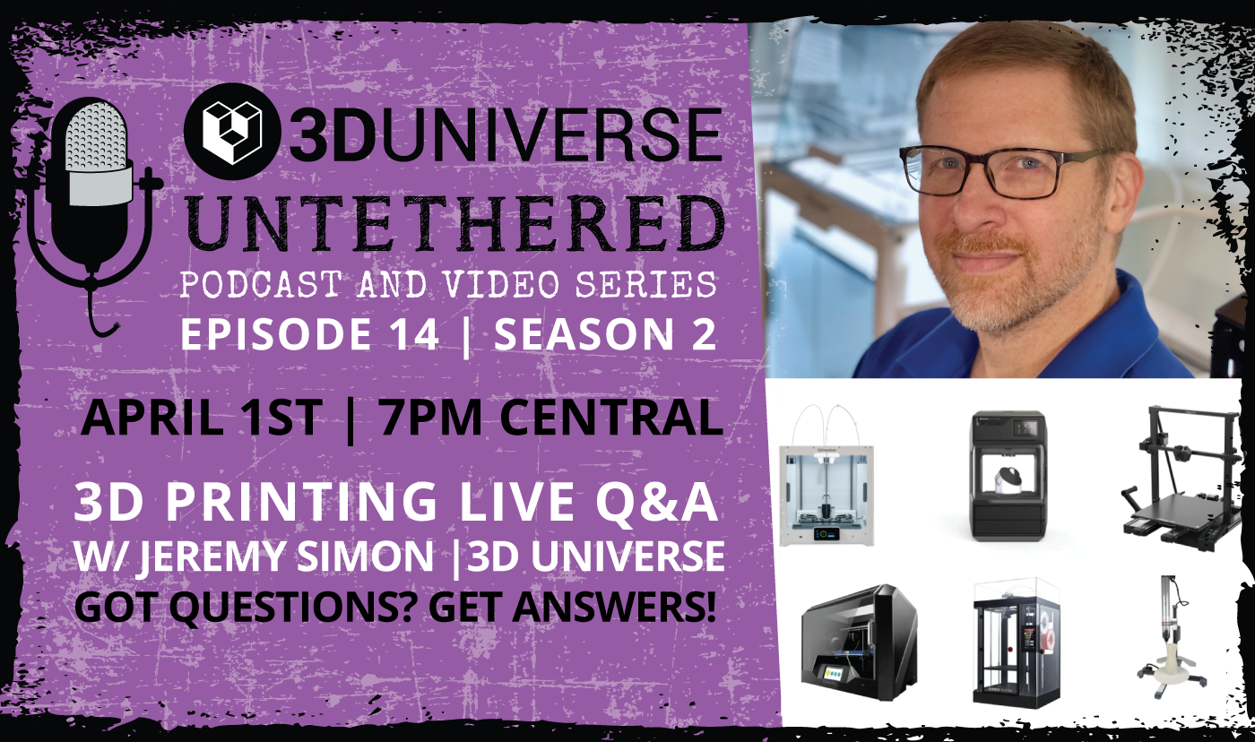 3D Printing Q&A with Jeremy Simon of 3D Universe